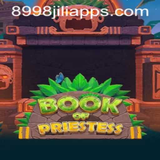Discover the Mysteries of BookOfPriestess: Embrace the Adventure with 8998JILI