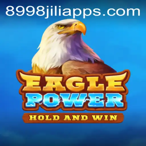Experience the Thrill of EaglePower: A Deep Dive into the New Game 8998JILI